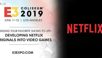 Netflix将在E3上进行新发表！其中之一与《怪奇物语》相关